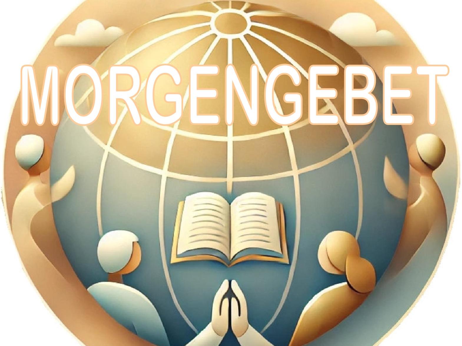 Morgengebet Morgengebet